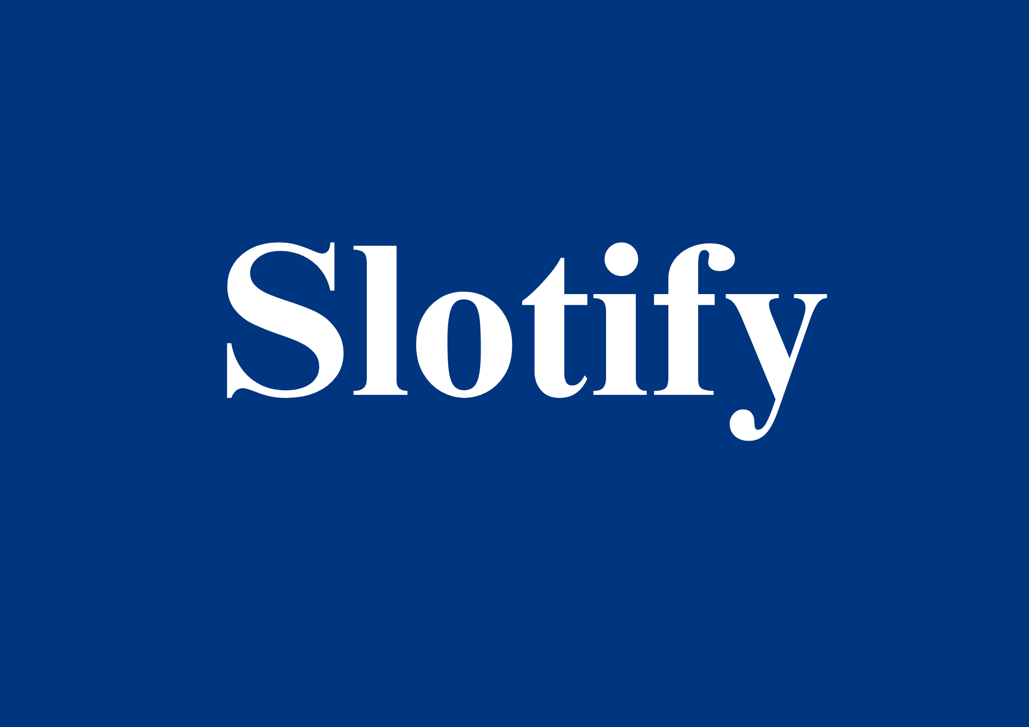 Slotify